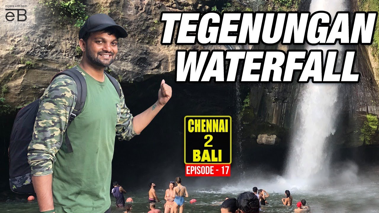 Tegenungan Waterfall - Heavenly Waterfall to visit in Bali | Chennai to Bali | Explore With Bavin