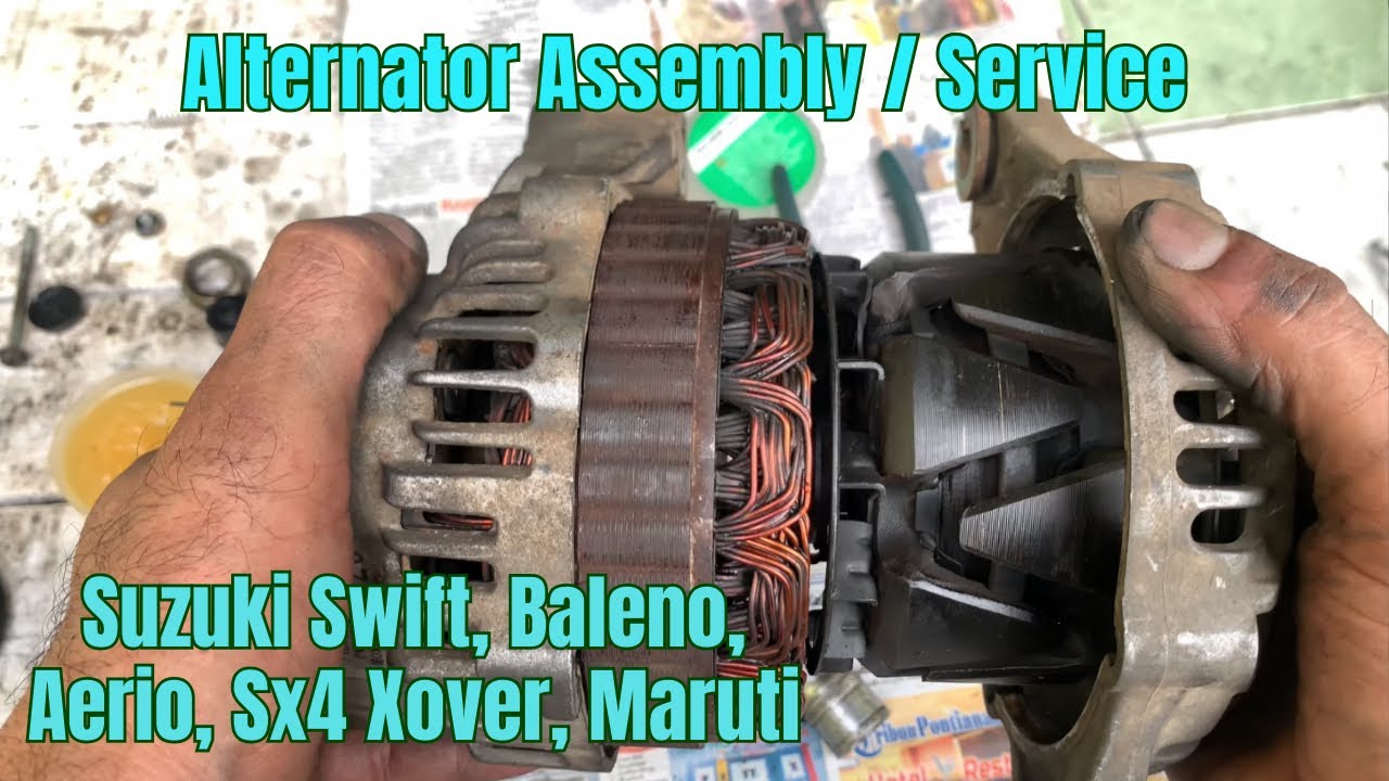 Alternator Service/ Assembly Suzuki Swift, Baleno, Aerio, Sx4 Xover, Maruti