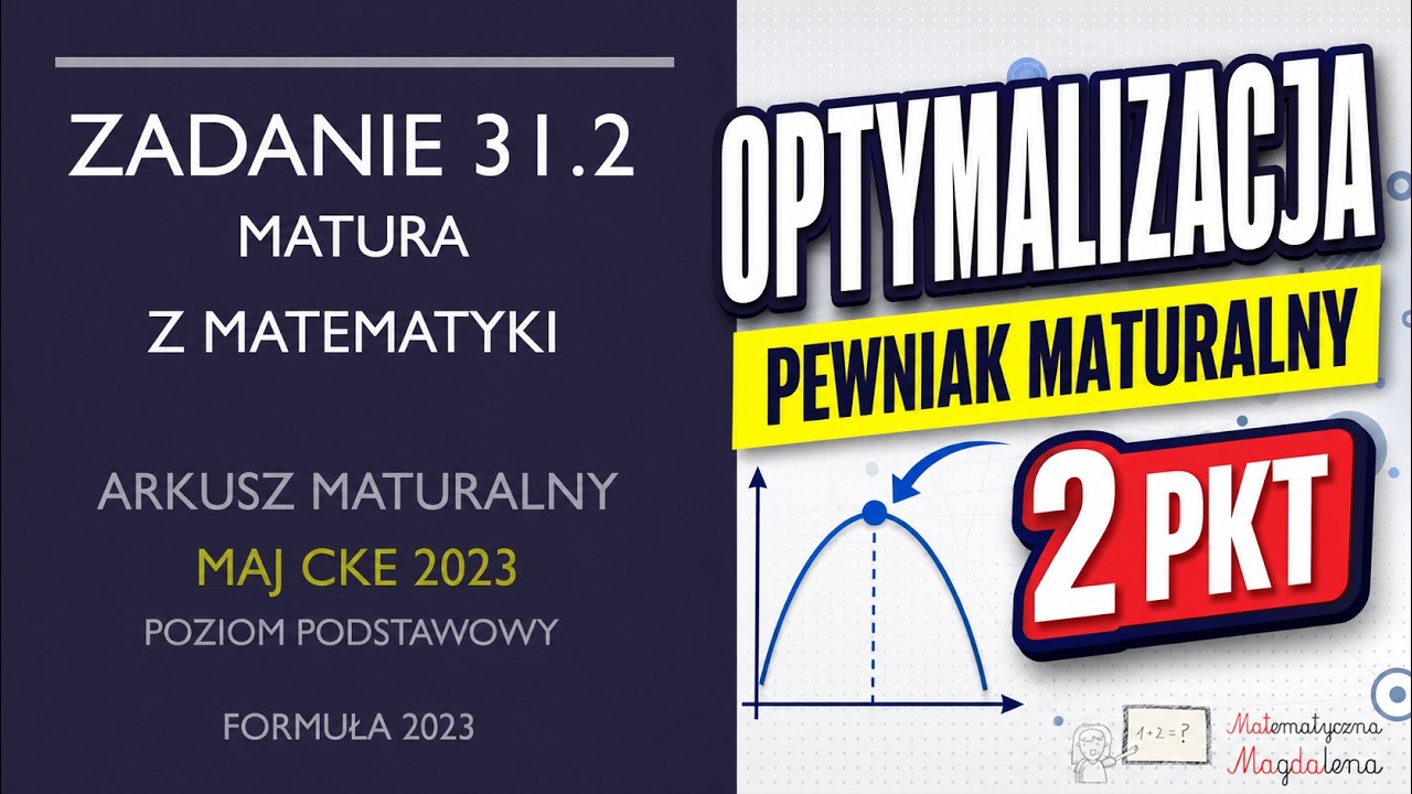 Zad. 31.2 MAJ CKE 2023 - Matura z matematyki - Poziom podstawowy - Formuła 2023