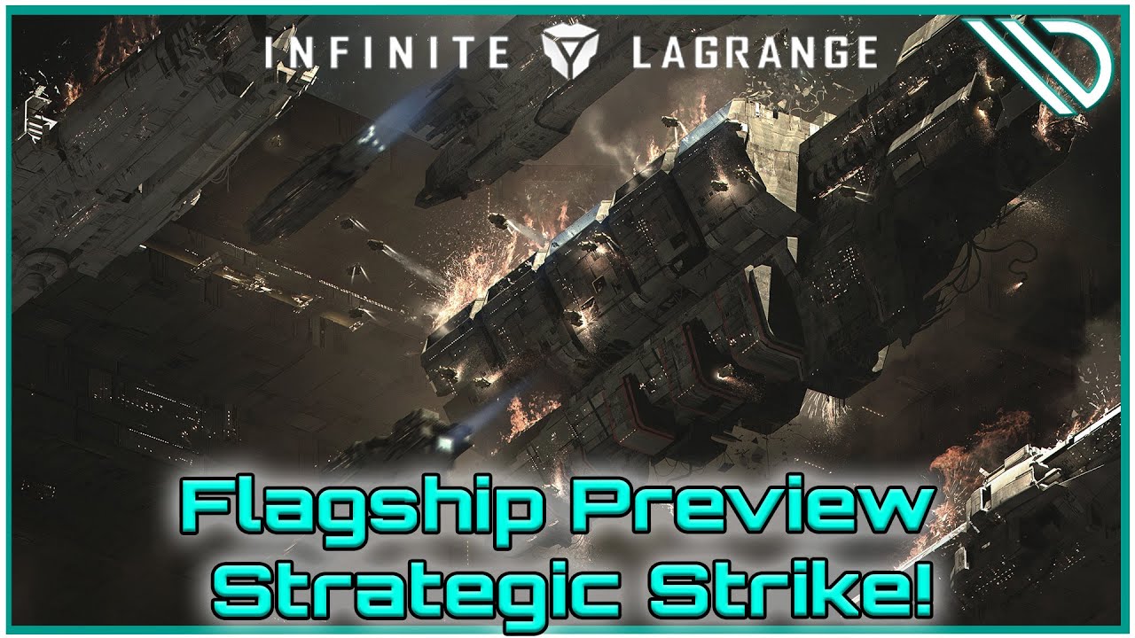 Infinite Lagrange | Flagship Gameplay Strategic Strikes!