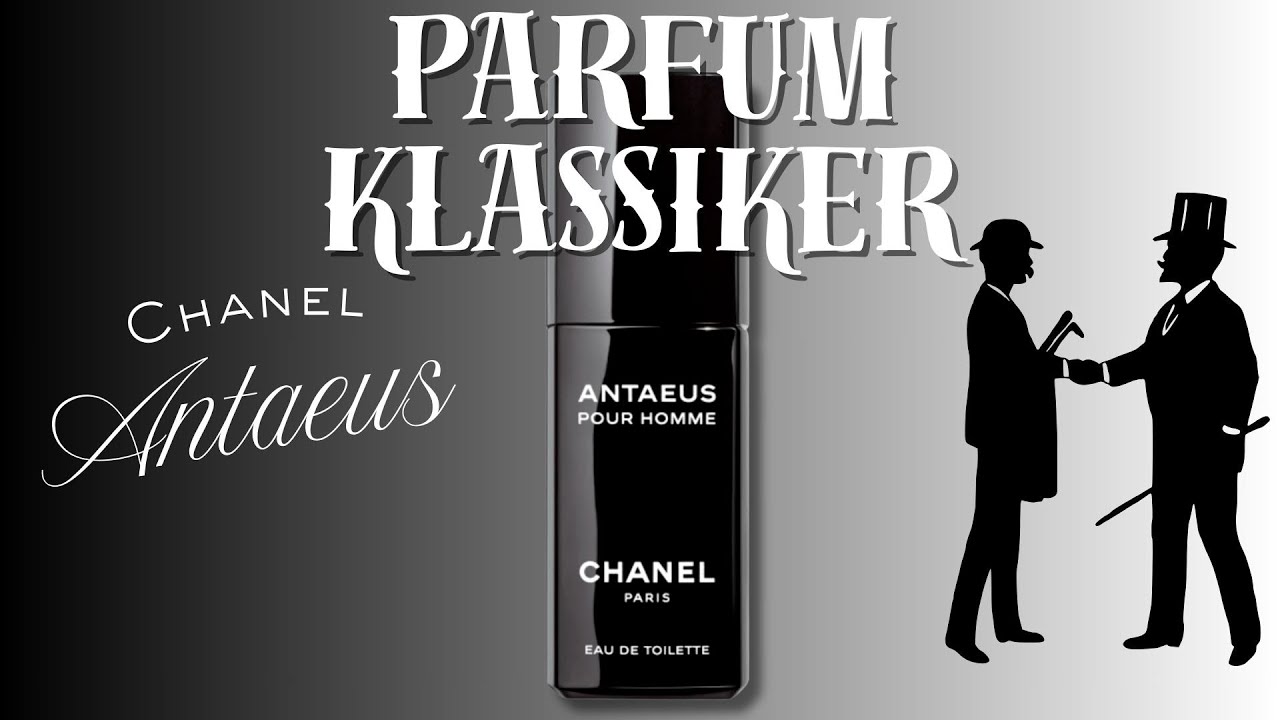 Chanel Antaeus Review &ndash; Der maskulinste Herrenduft aller Zeiten?