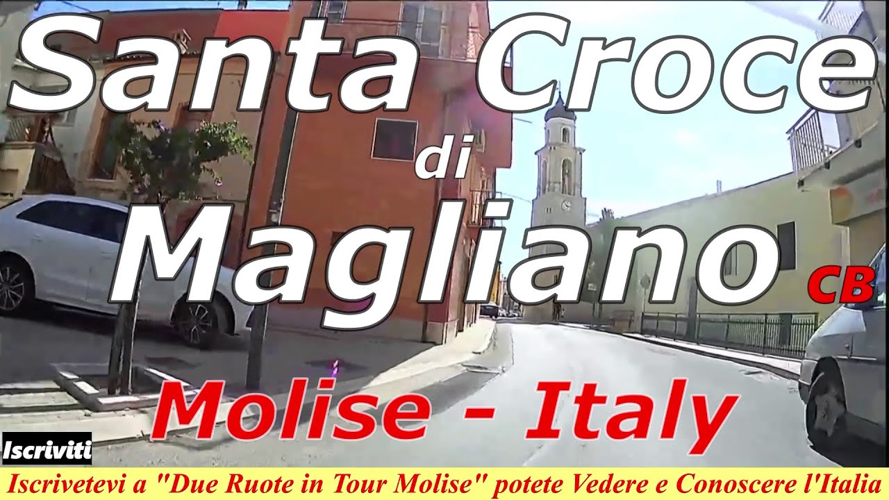 Santa Croce di Magliano in Video - Campobasso Molise ❤️ Italy, da 