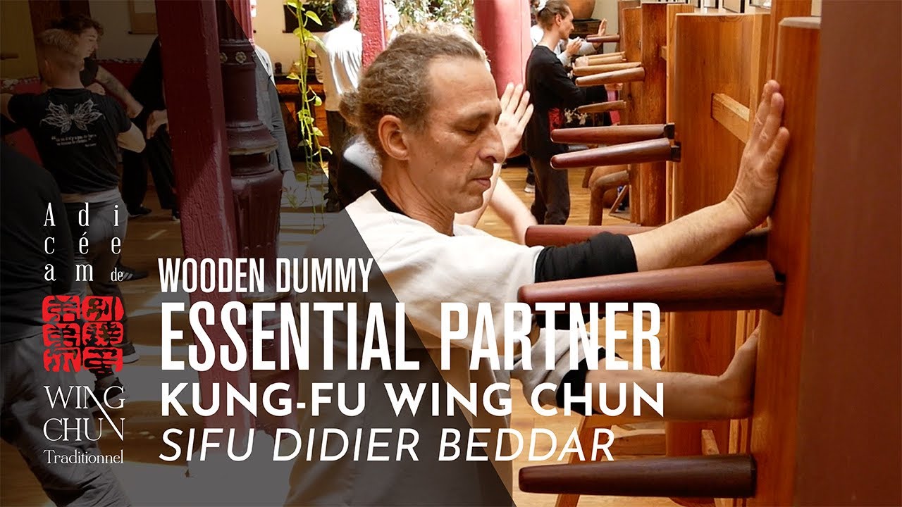 Wing Chun Wooden Dummy : Essential Partner