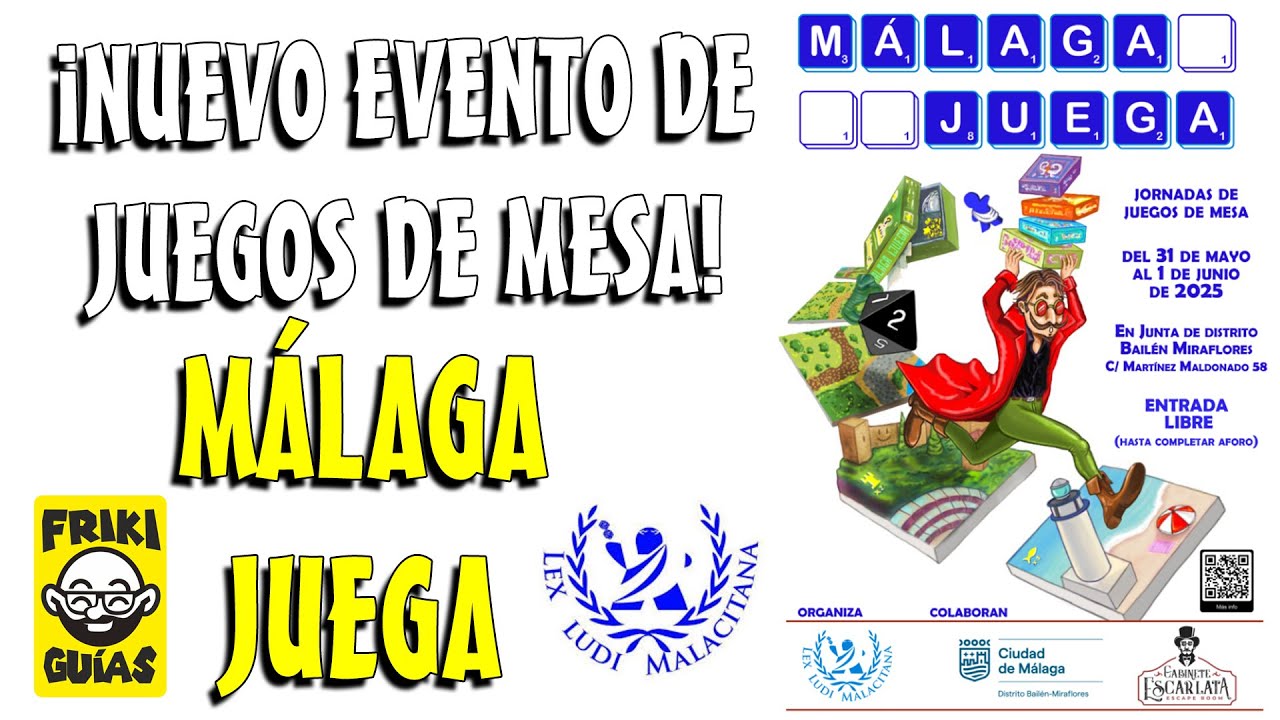 MÁLAGA JUEGA - NUEVO EVENTO DE JUEGOS DE MESA DE @Lex Ludi Malacitana
