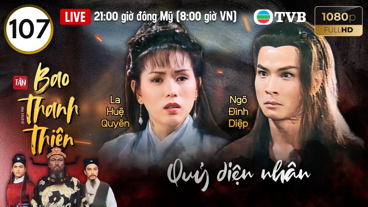 Phim TVB lồng tiếng Tân Bao Thanh Thiên (Justice Pao) 107/160 | Kim Siêu Quần, Lữ Lương Vỹ | 1995