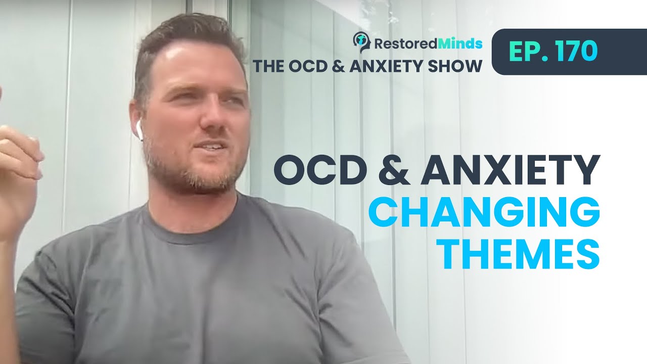 OCD & Anxiety Changing Themes