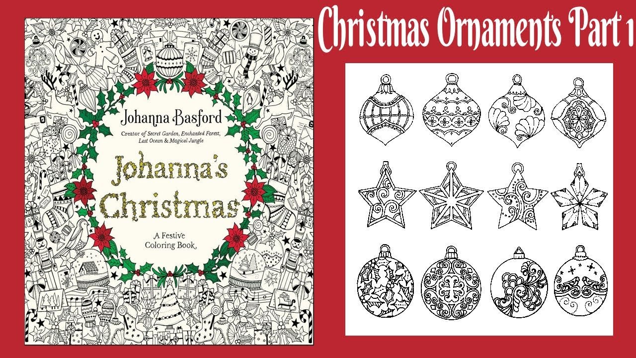Coloring Christmas Ornaments from Johanna's Christmas Part 1