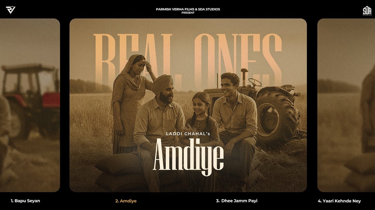 Amdiye (Official Song) | Laddi Chahal | Real Ones EP |  SDA Studios | Latest Punjabi Songs 2025