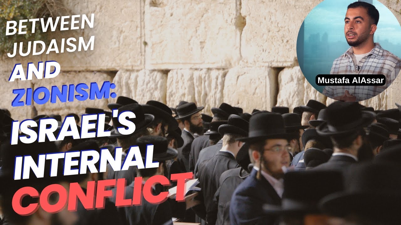 Judaism, Zionism, a possible disintegration: Israel's internal conflict