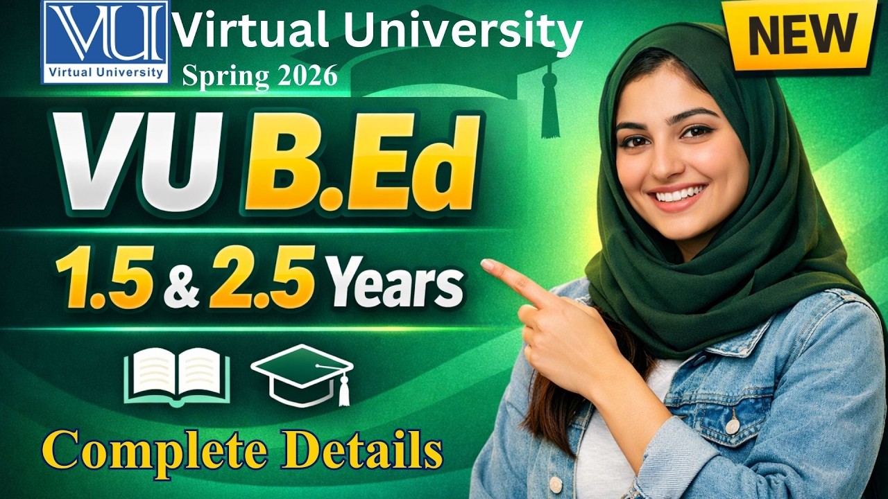 𝗩𝗨 𝗕.𝗘𝗱 𝗣𝗿𝗼𝗴𝗿𝗮𝗺𝘀 2026 | 1.5 𝗬𝗲𝗮𝗿 𝘃𝘀 2.5 𝗬𝗲𝗮𝗿 (𝗦𝗲𝗰𝗼𝗻𝗱𝗮𝗿𝘆 & 𝗘𝗹𝗲𝗺𝗲𝗻𝘁𝗮𝗿𝘆) 𝗦𝗽𝗿𝗶𝗻𝗴 2026 𝗔𝗱𝗺𝗶𝘀𝘀𝗶𝗼𝗻𝘀 𝗢𝗽𝗲𝗻