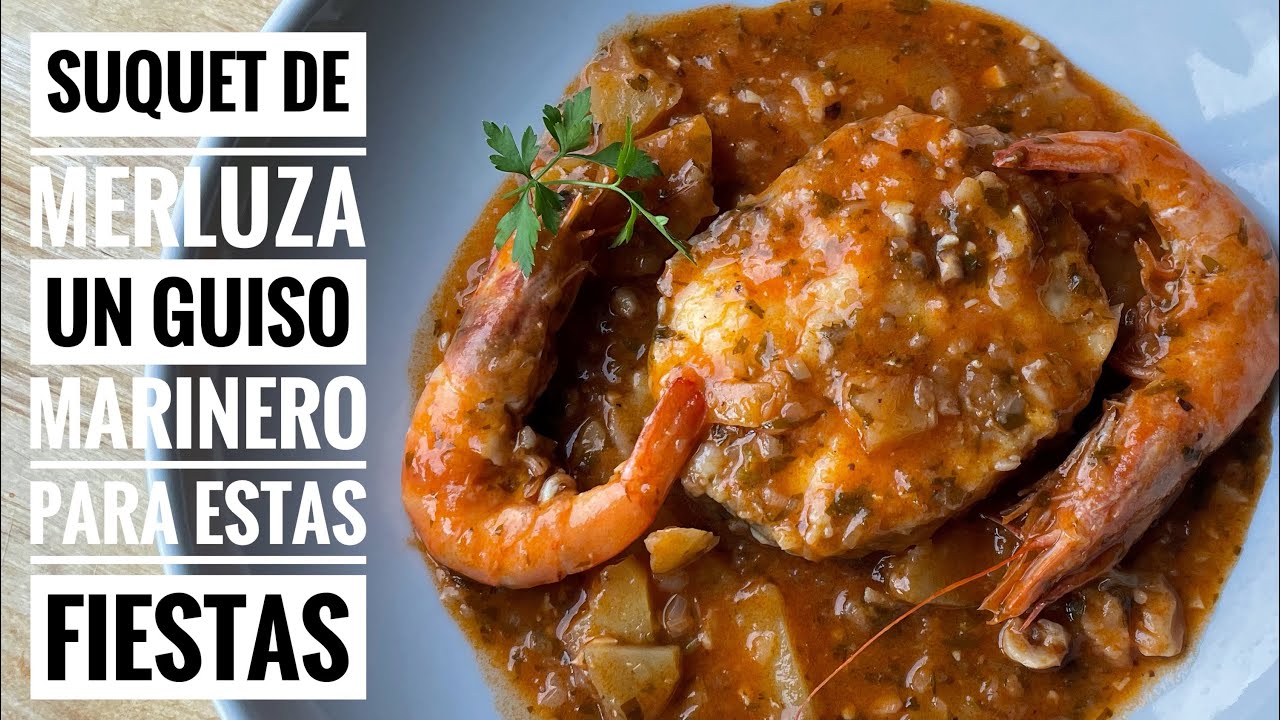 Suquet de Merluza para estas Fiestas