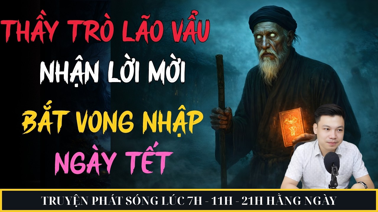 THẦY TRÒ LÃO VẨU NHẬN LỜI MỜI BẮT VONG NHẬP NGÀY TẾT | MC ĐÌNH SOẠN KỂ CHUYỆN