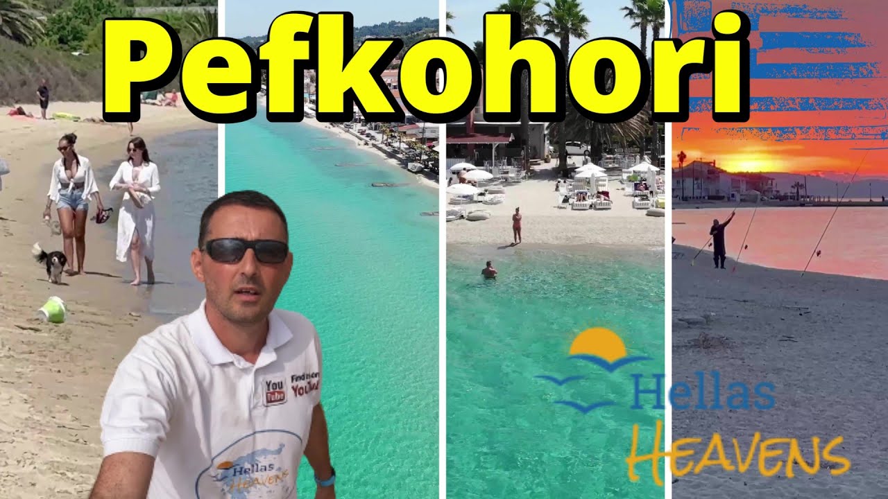 Все, что вы хотите знать о Пефкохори, Халкидики, Греция #hellasheavens#halkidiki#pefkohori