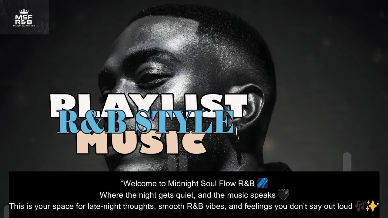 Midnight Soul Flow R&B – Soulful Nights & Deep Feelings 💙✨
