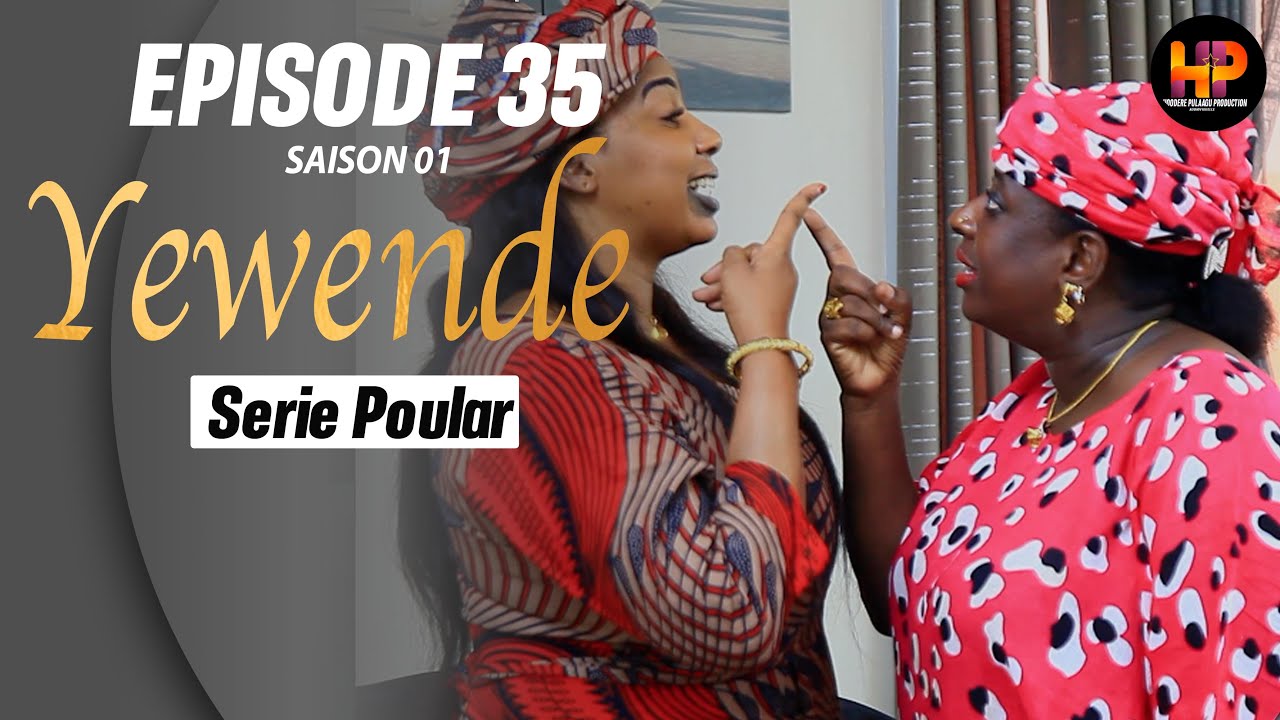 Série -YEWENDE-Episode 35-Saison 1
