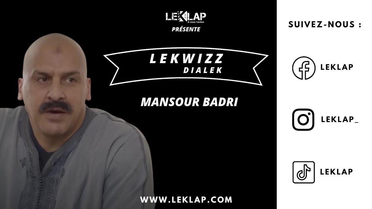 LEKWIZZ DIAL MANSOUR BADRI