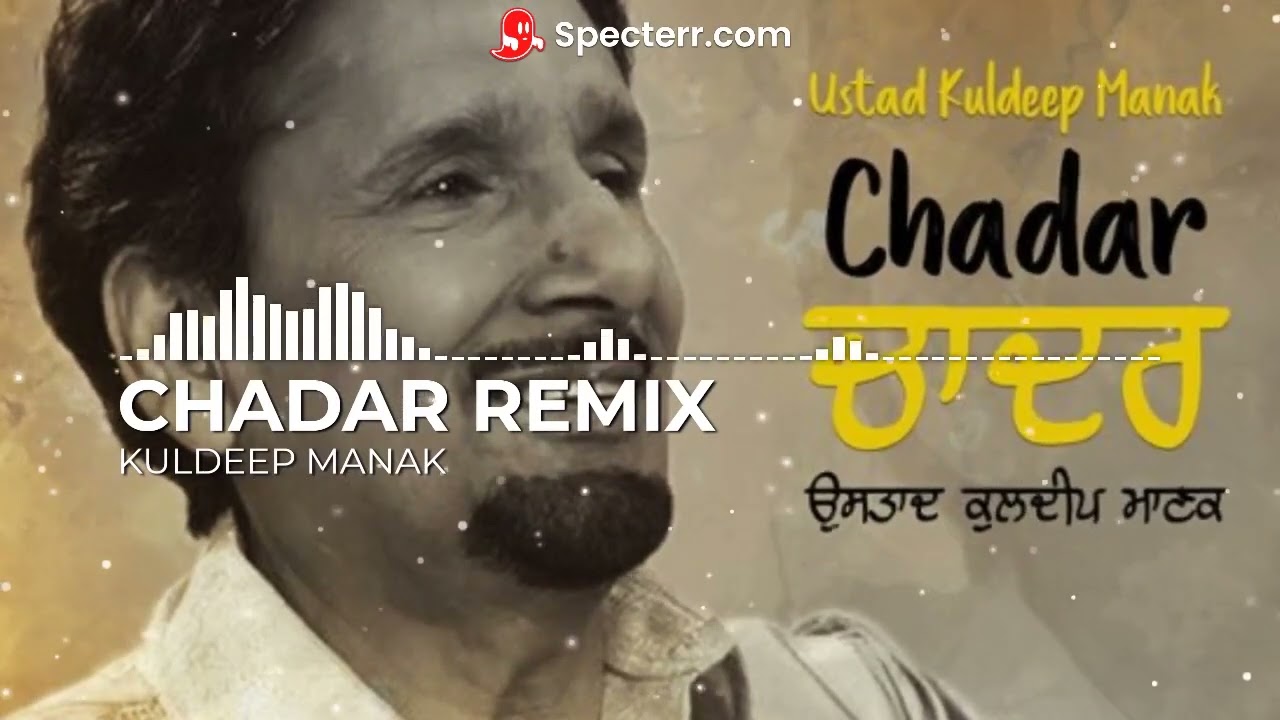 CHADAR | REMIX | KULDEEP MANAK | 2022