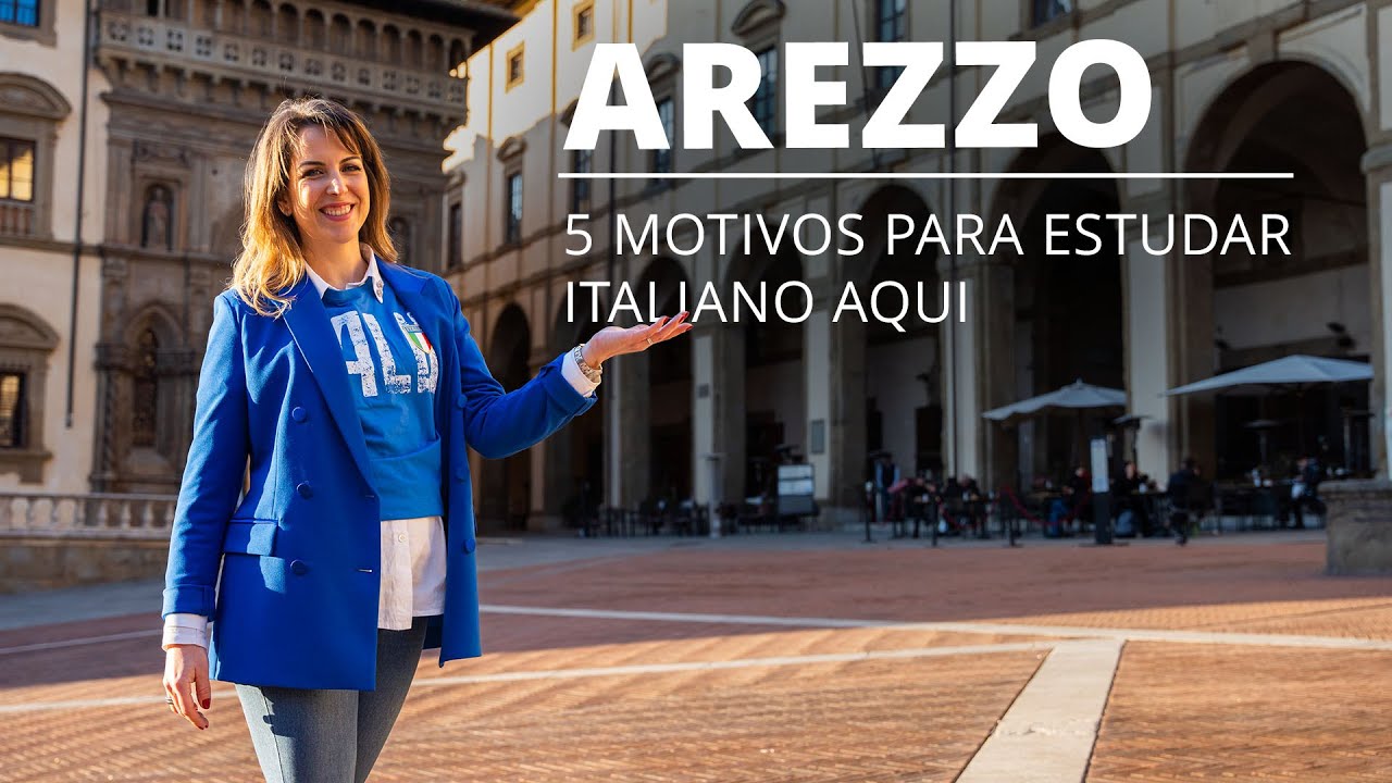Estudar Italiano na Itália: 5 motivos para escolher Arezzo