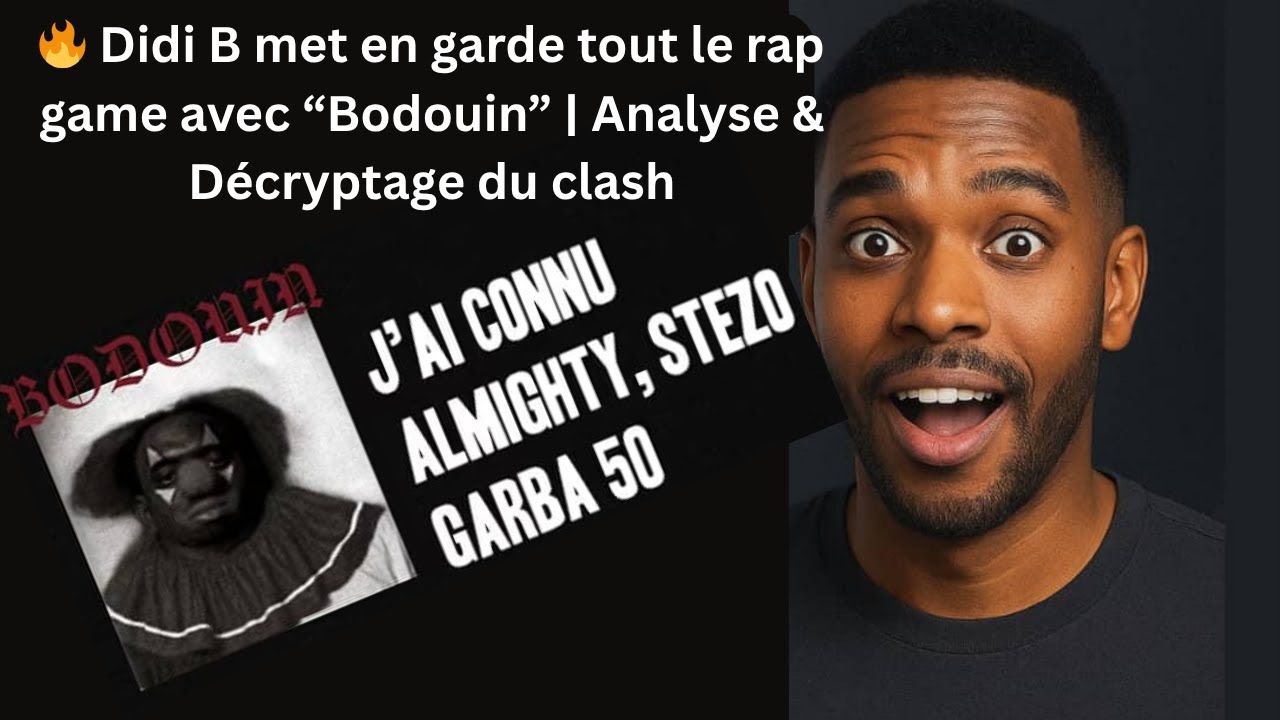 🔥 Didi B met en garde tout le rap game avec “Bodouin” | Analyse & Décryptage du clash