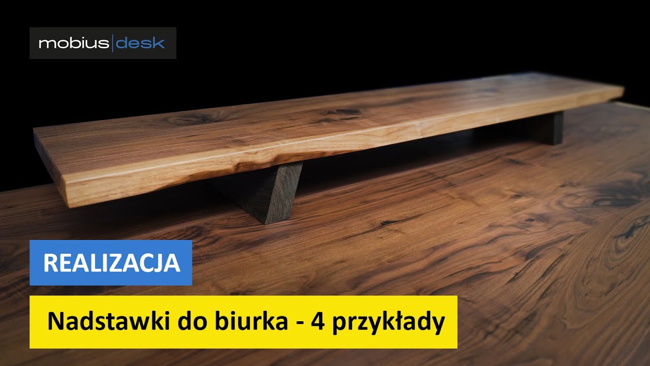 NADSTAWKA NA BIURKO - 4 przykłady jak można wykorzystać nadstawkę do biurka
