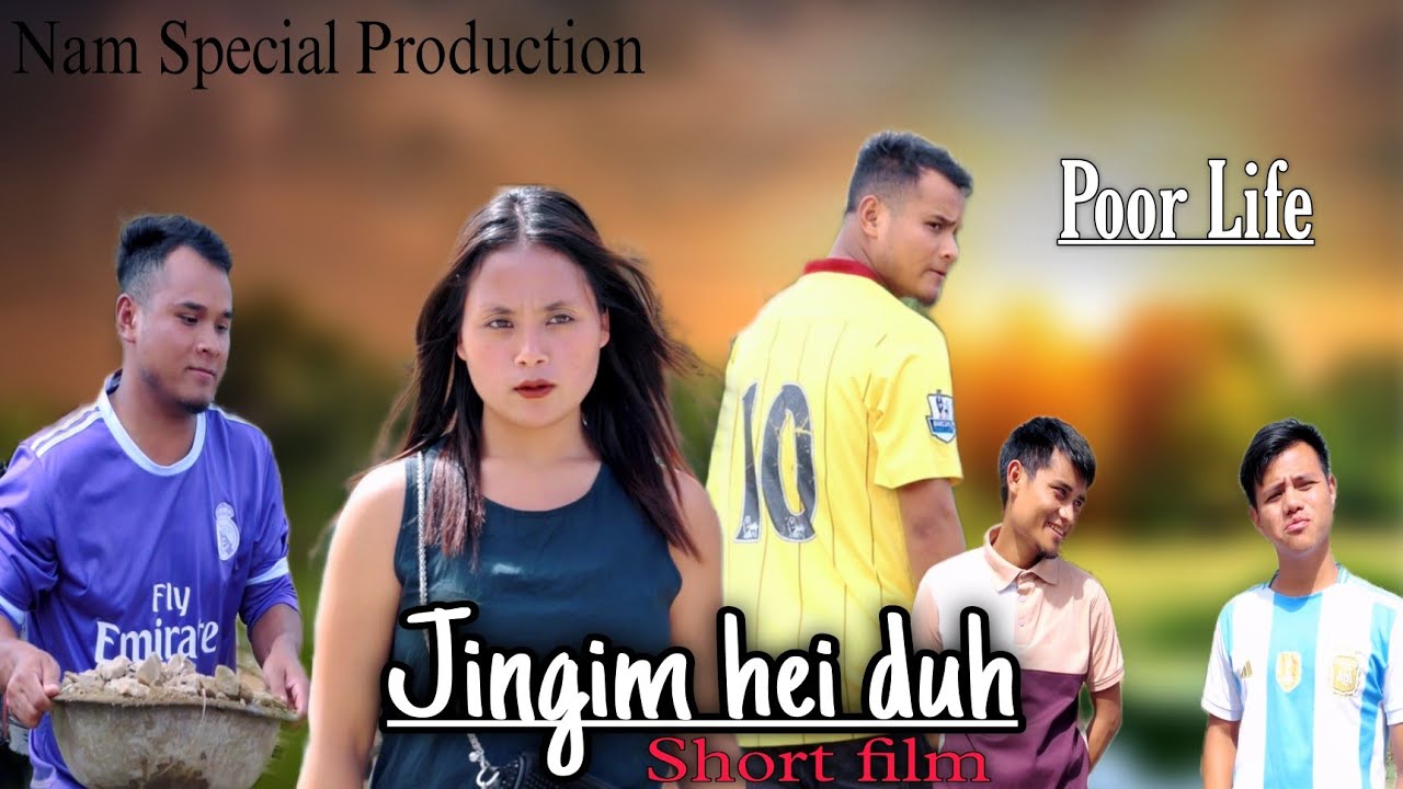 Jingim hei Duh - Pnar Short Film • Nam Special Production