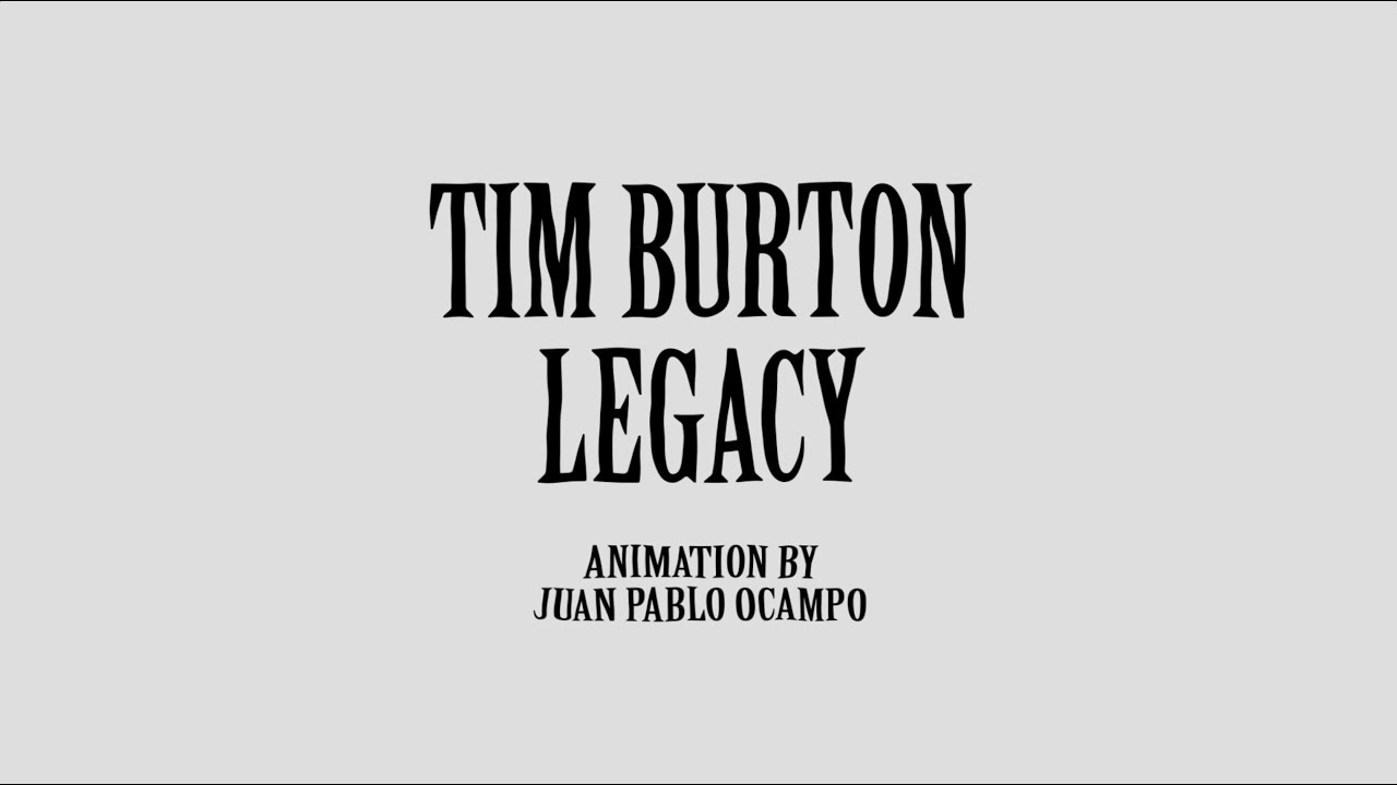 Tim Burton Legacy