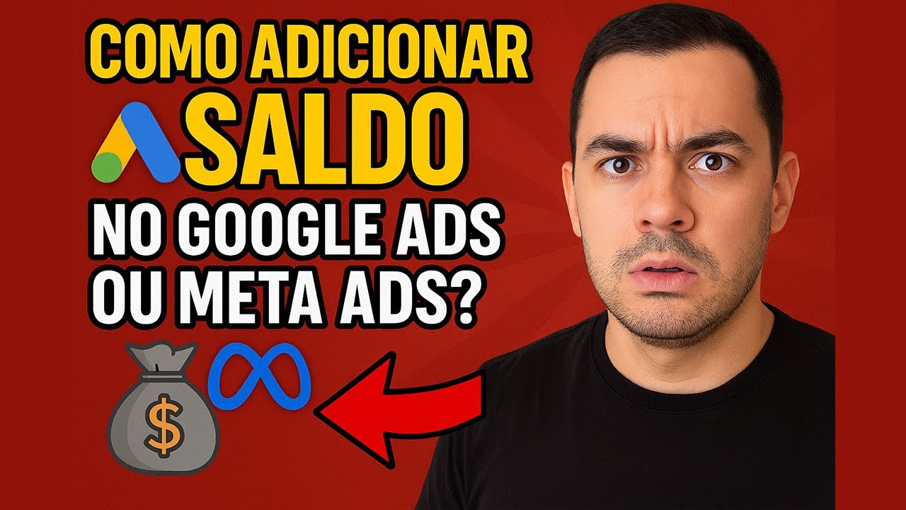 COMO ADICIONAR SALDO NO GOOGLE ADS OU META ADS?