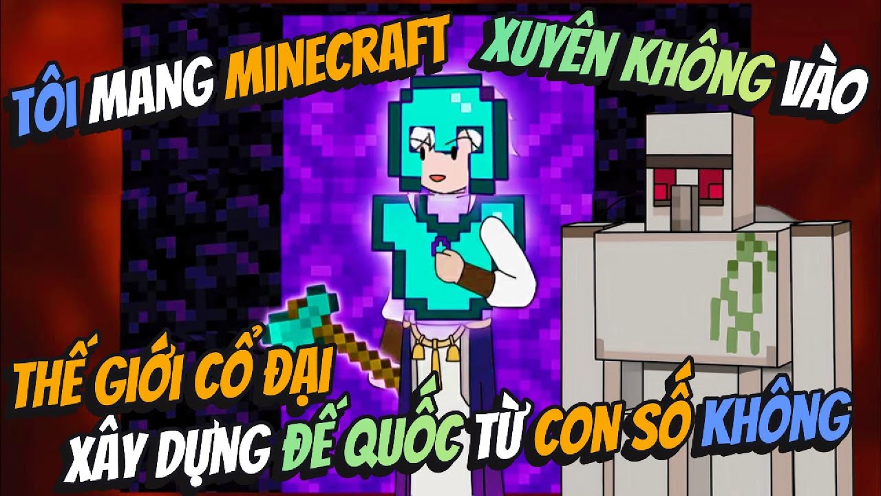 Tôi Mang Minecraft Xuyên Không Vào Thế Giới Cổ Đại Xây Dựng Đế Quốc Từ Con Số Không | AVGsub