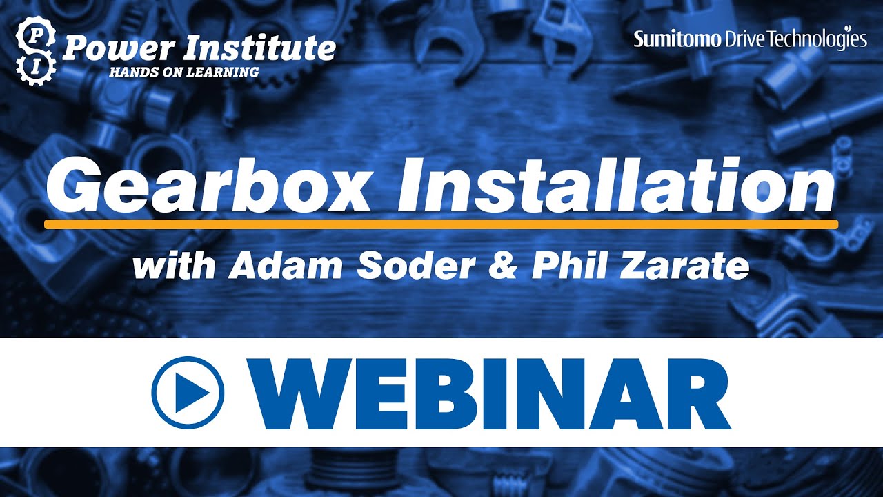 Gearbox Installation and Post-Startup Inspection | Summer of Learning