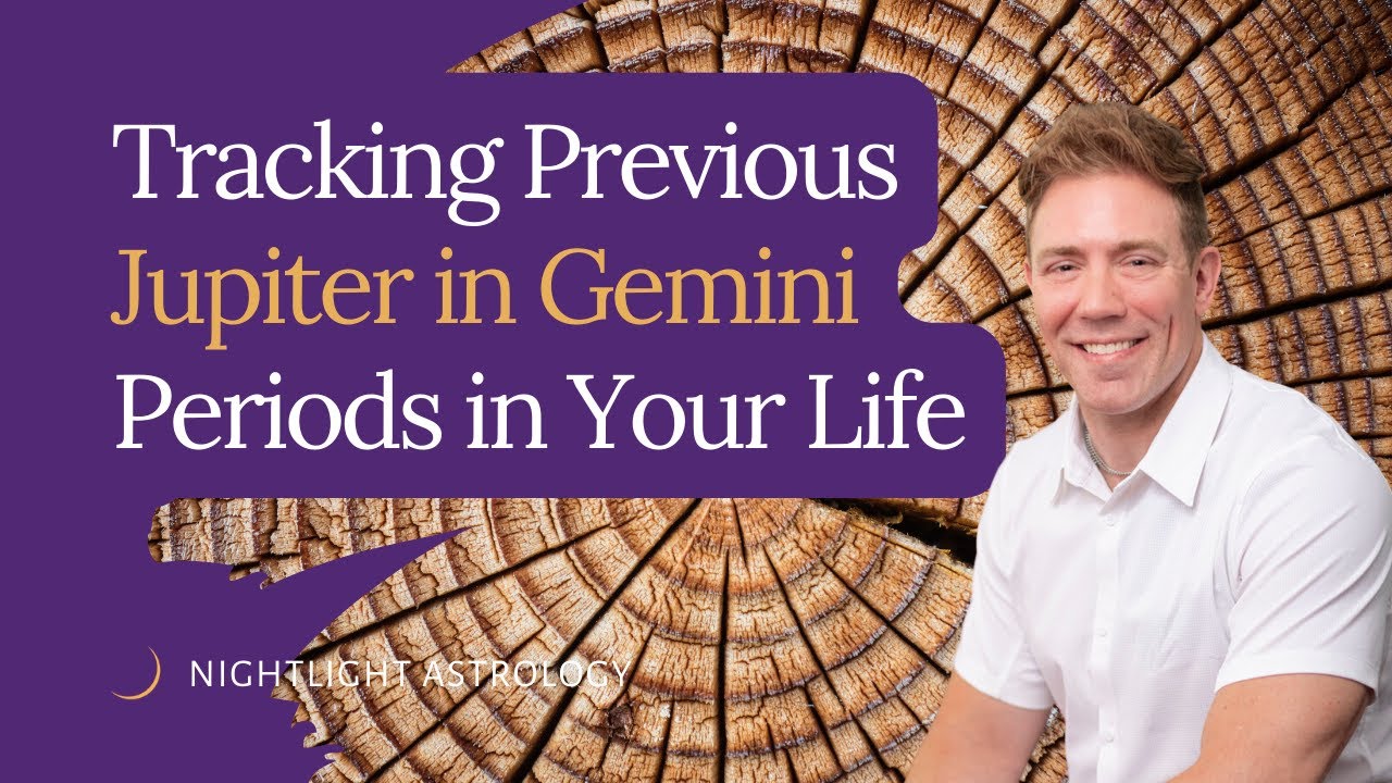 Tracking Previous Jupiter in Gemini Periods in Your Life