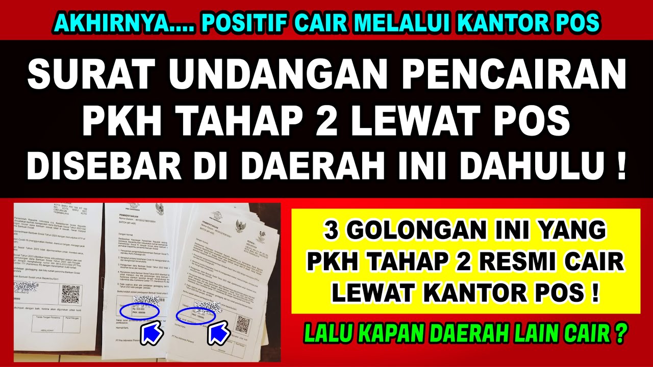 PKH HARI INI❗ SURAT UNDANGAN PENCAIRAN PKH TAHAP 2 CAIR LEWAT POS MULAI DISEBAR DI DAERAH INI DAHULU