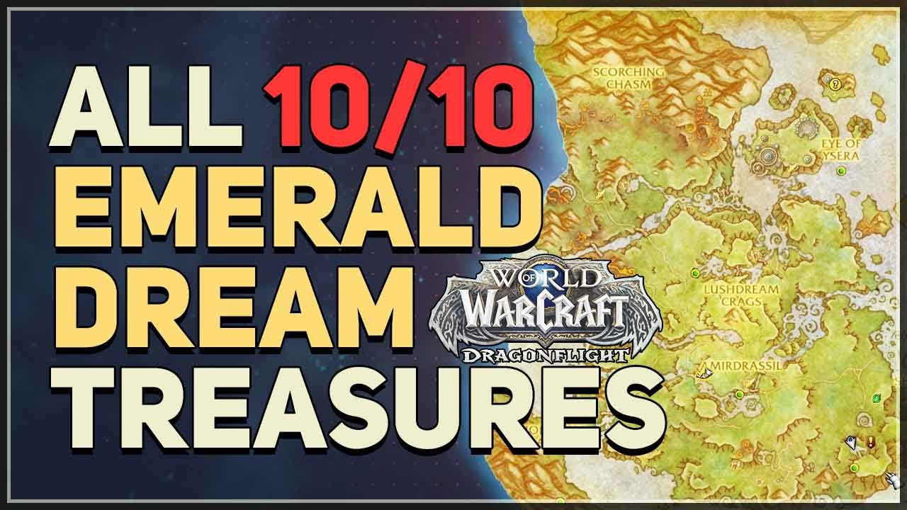 All Emerald Dream Treasures Locations WoW