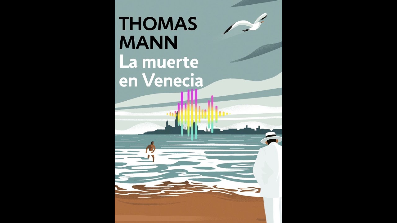 La muerte en Venecia de Thomas Mann #audiobook #audiolibro