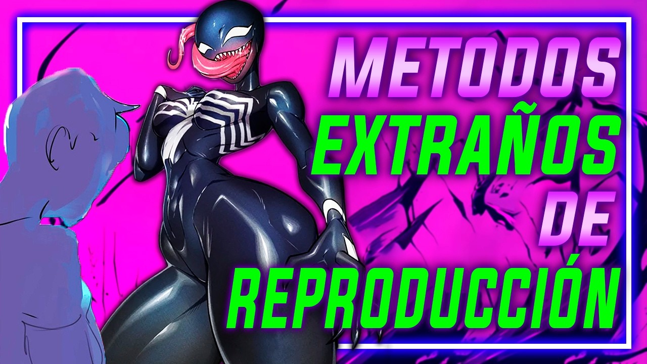 Los METODOS de REPRODUCCIÓN más EXTRAÑOS de la FICCIÓN - PARTE 2