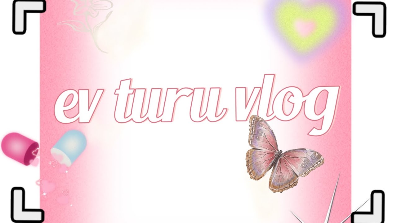 Ev turu vlog