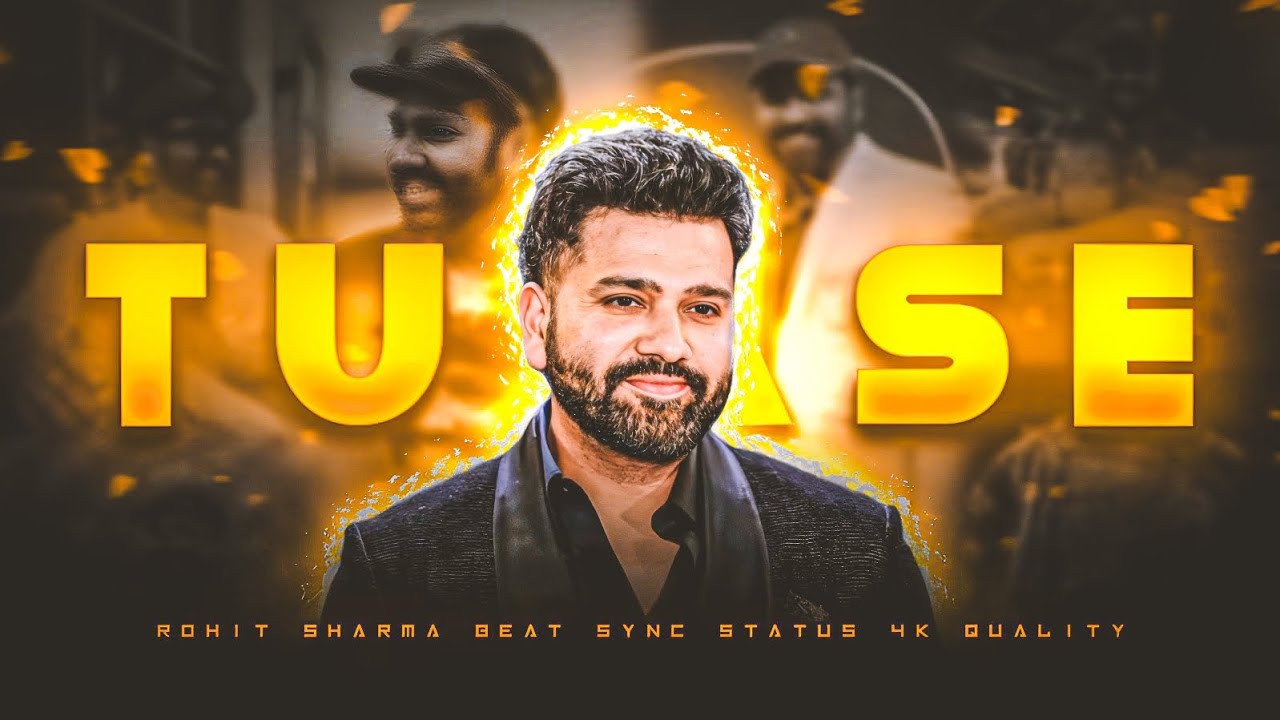 Tum se X Rohit Sharma • Rohit Sharma Beat Sync Status 💓• Vishal 2.0