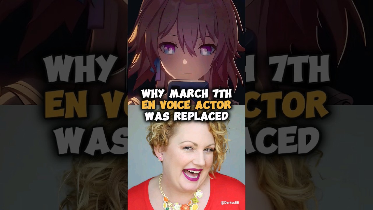 Why March 7th English Voice Actor Was Replaced - Honkai Star Rail 2.3