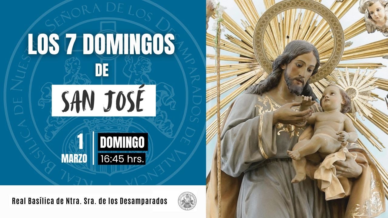Los 7 domingos de San José - 01.03.2026 | 16:45 hrs.
