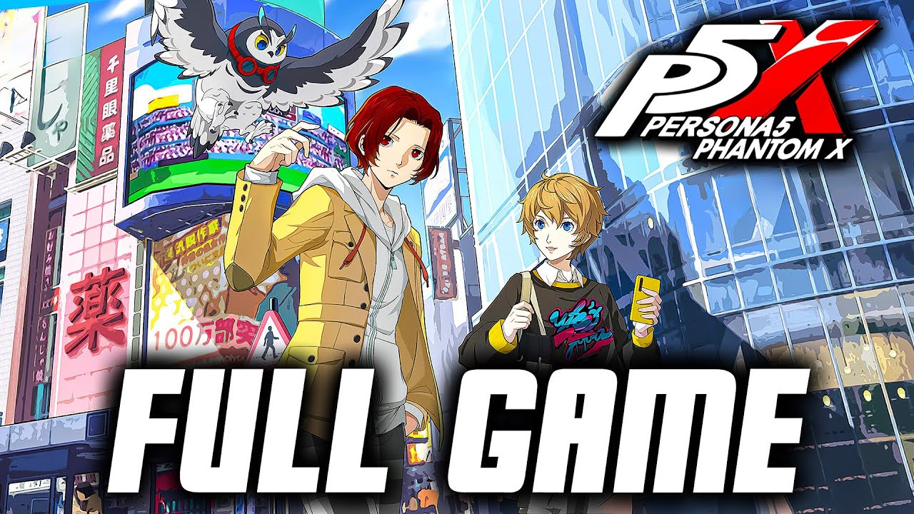 Persona 5 The Phantom X - Full Game Gameplay Walkthrough (English)