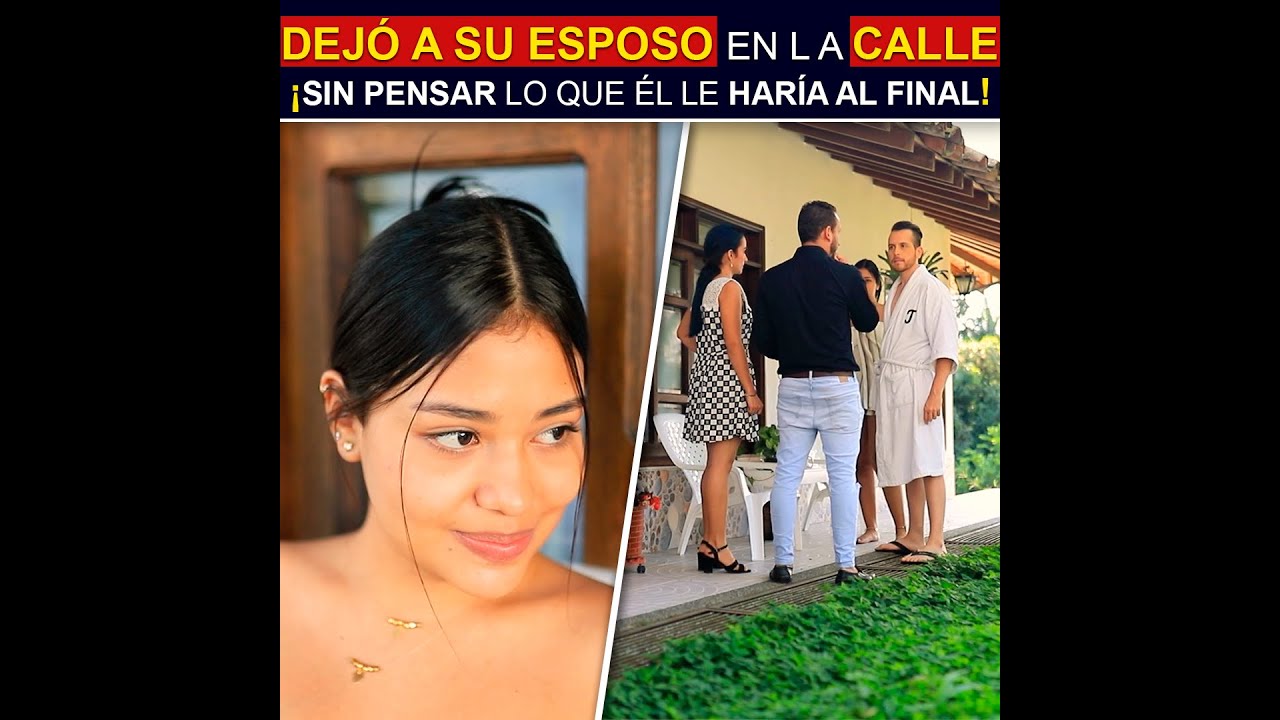 Dejó a su esposo en la calle, sin pensar lo que él le haría al final  | 🎞 Secretos De Vida