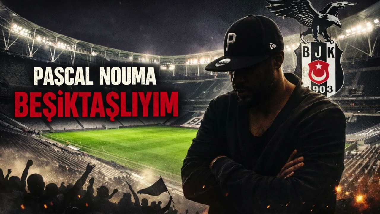 Pascal Nouma - Beşiktaş  ft.Alex Gavin