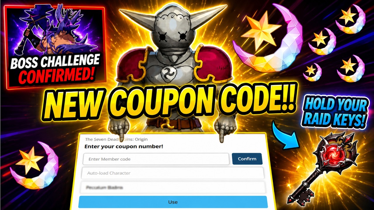 NEW COUPON CODE FOR STAR FRAGMENTS! BOSS AND RAID KEY INFO! - Seven Deadly Sins: Origin