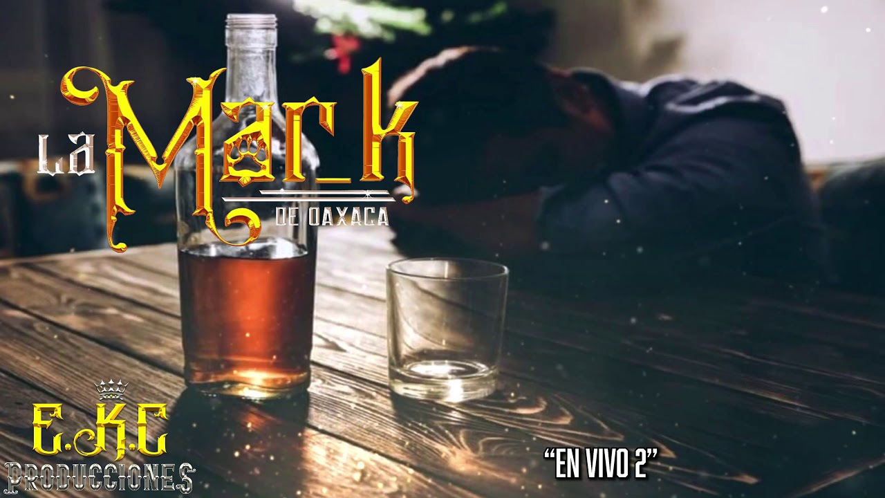 En Vivo 2-La Mar_K De Oaxaca