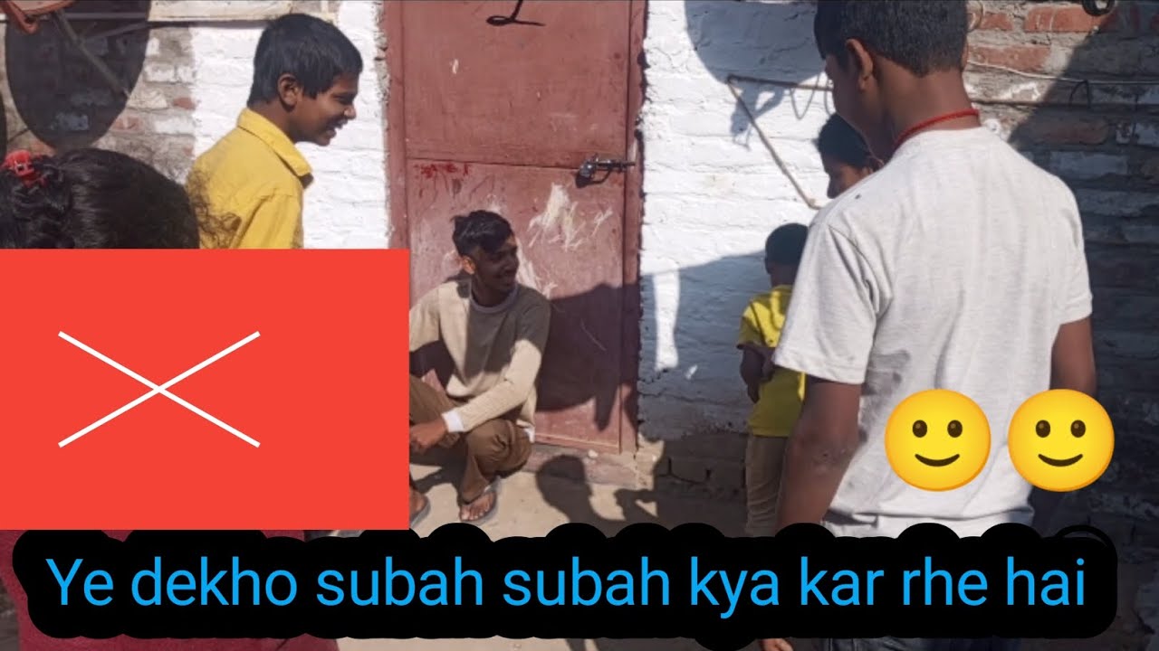 Ye dekho subah subah kya kar rahe ho 😀😀