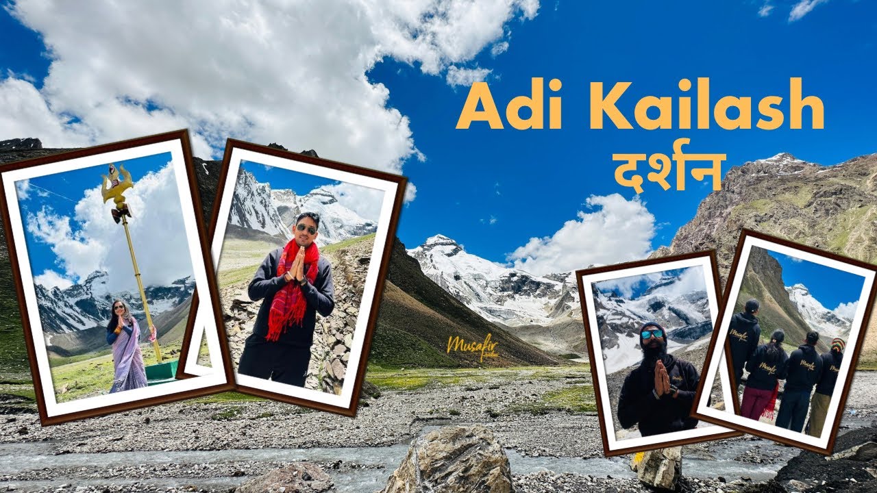 Adi Kailash Yatra 2023||Part 3-Adikailash Darshan || Musafir Aadmi