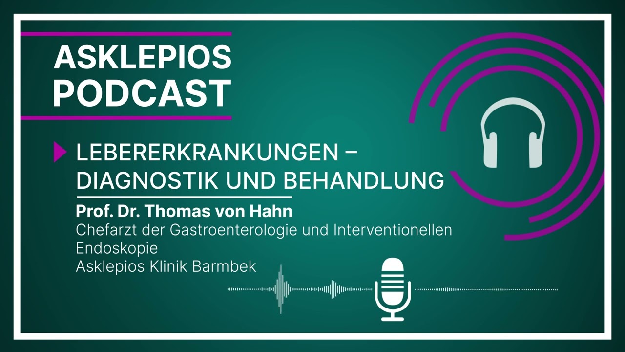 Lebererkrankungen – Diagnostik und Behandlung | Asklepios