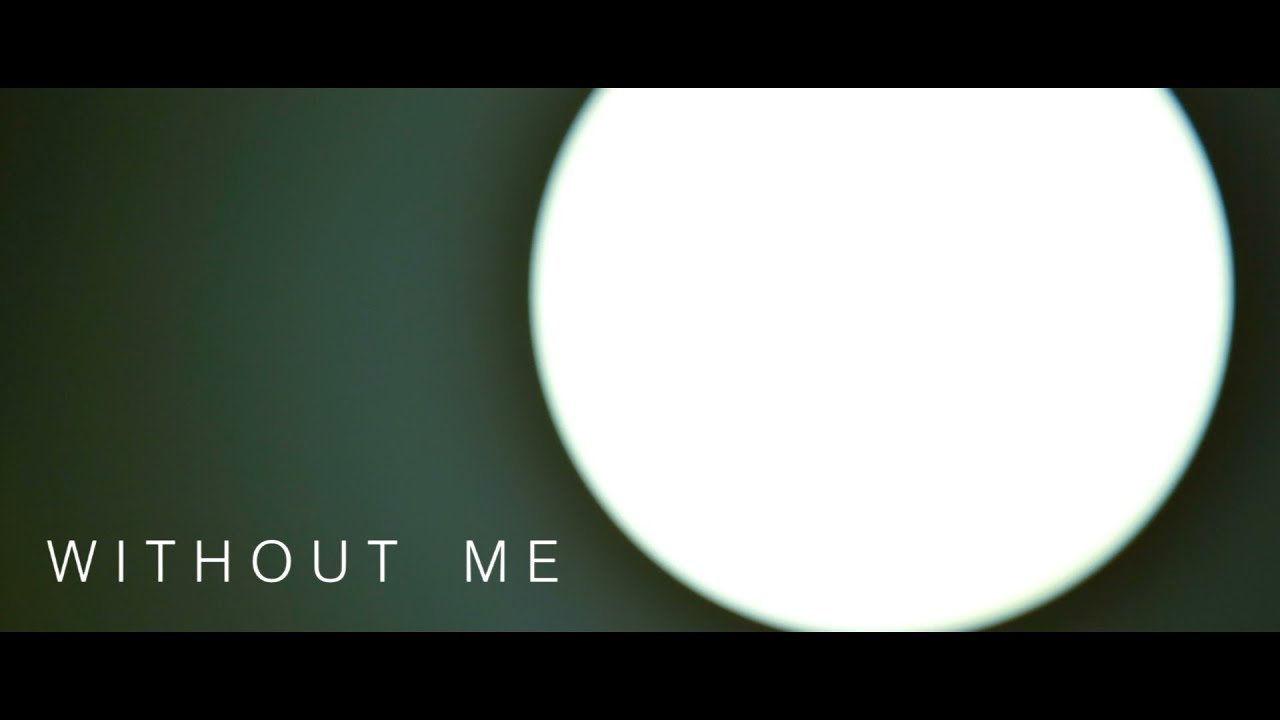 Without Me - Sony A5000 Film Look