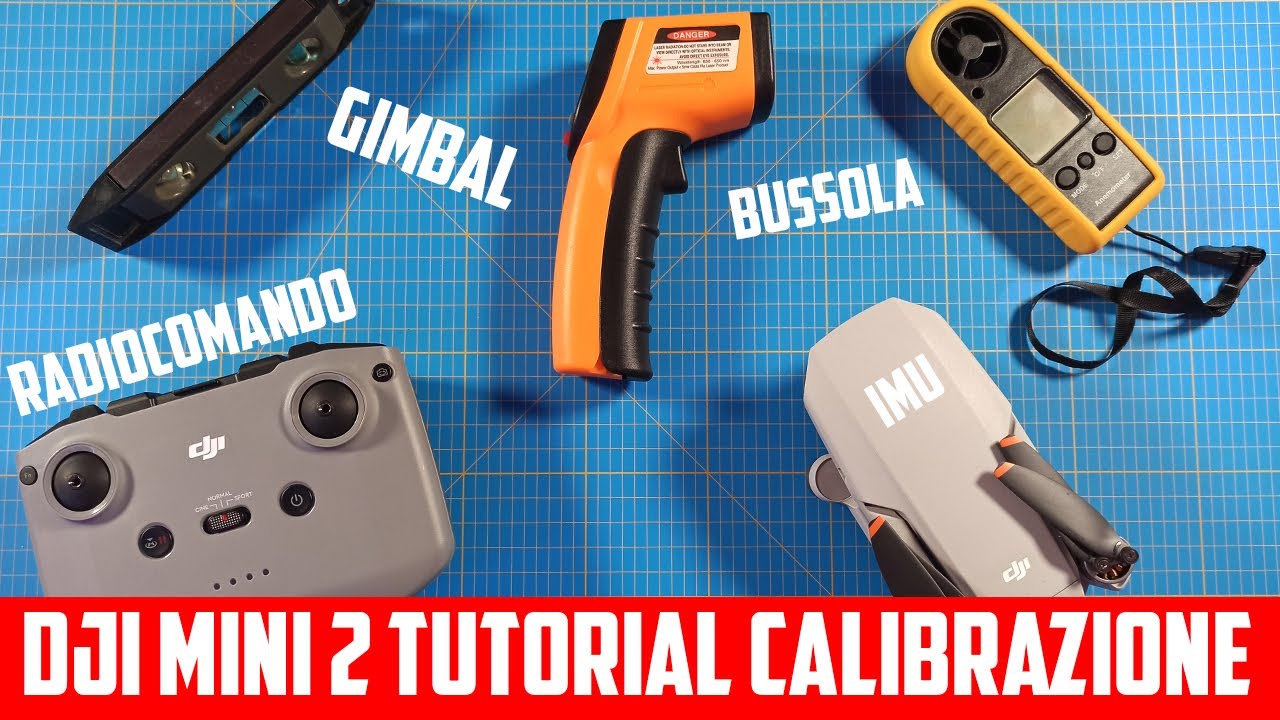 DJI MINI 2 TUTORIAL | Come e quando calibrare IMU - Bussola - Gimbal e Radiocomando !