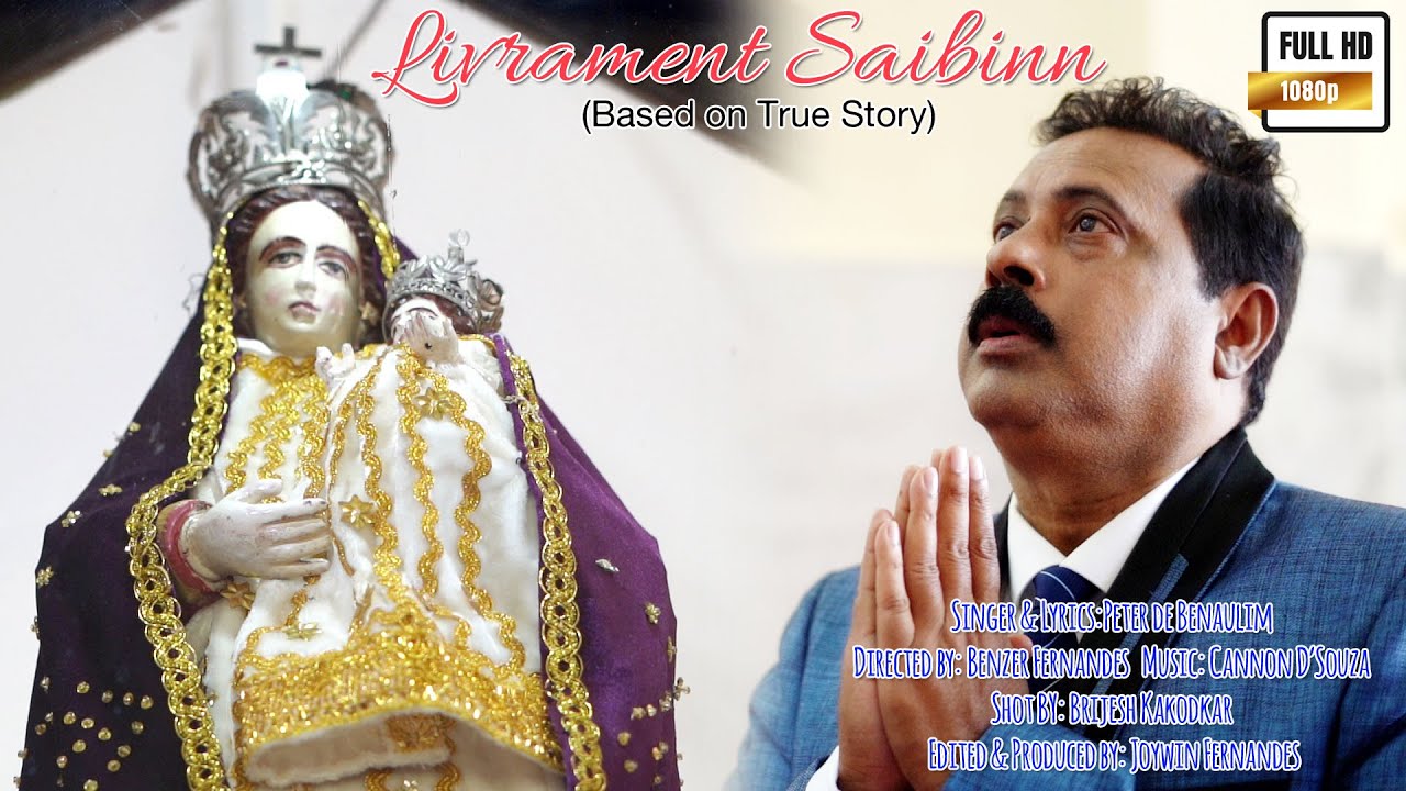 Livrament Saibinn (Based on True Story) | Peter de Benaulim | (Please DO NOT DOWNLOAD this video)