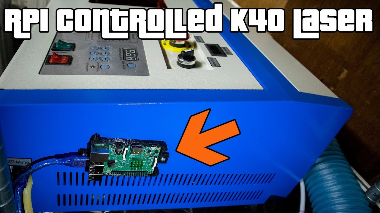 Raspberry Pi controlled k40 40w laser cutter